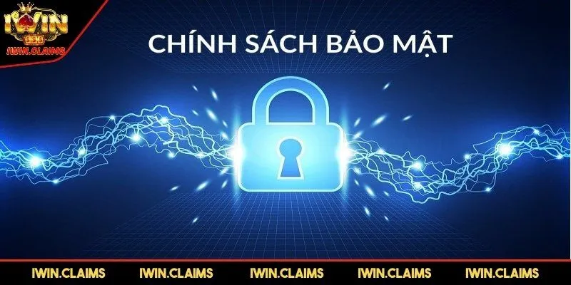 Chính sách bảo mật IWIN là gì?